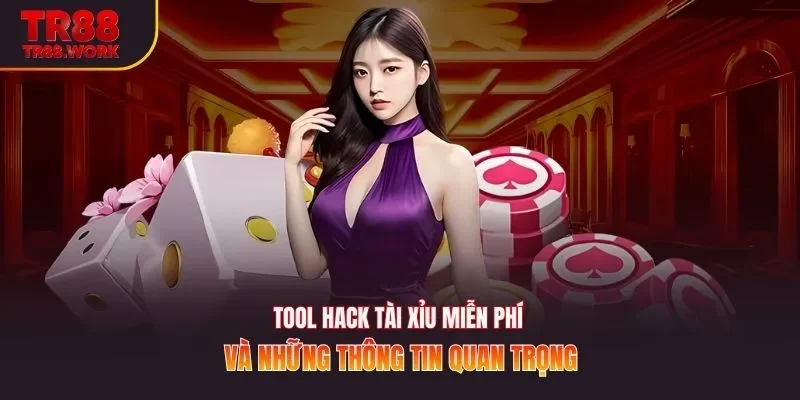 Tool Hack Tài Xỉu Miễn Phí